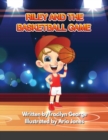 Image for Riley and the Basketball Game