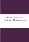Image for Autocracies and Political Domination