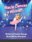 Image for Macie Dances a Winner