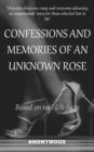 Image for Confessions and Memories of an Unknown Rose
