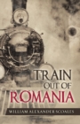 Image for Train Out of Romania