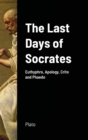 Image for The Last Days of Socrates