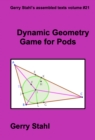 Image for Dynamic Geometry Game for Pods