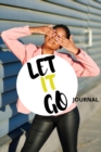 Image for Let It Go Journal