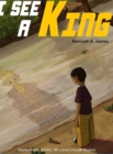 Image for I See A King