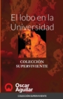 Image for El lobo en la Universidad