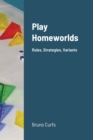 Image for Play Homeworlds : Rules, Strategies, Variants