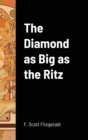 Image for The Diamond as Big as the Ritz