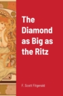 Image for The Diamond as Big as the Ritz