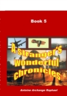 Image for A stranger&#39;s wonderful chronicles, Book 5