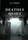 Image for Deathly Quiet