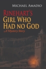 Image for Rinehart&#39;s Girl Who Had no God