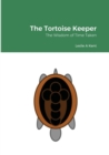 Image for The Tortoise Keeper