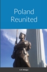 Image for Poland Reunited