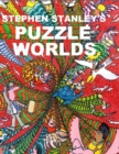 Image for Stephen Stanley&#39;s Puzzle Worlds