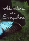 Image for Adventures Are Everywhere