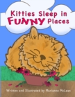 Image for Kitties Sleep in Funny Places