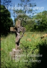 Image for Shadows flee away : Selmeston Church &amp; Churchyard