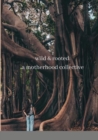 Image for wild &amp; rooted : a motherhood collective