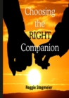Image for Choosing the Right Companion