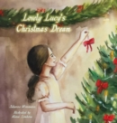 Image for Lovely Lucy&#39;s Christmas Dream