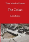 Image for The Casket by Plautus