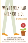 Image for Wesley Yorstead Goes Outside