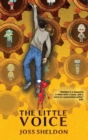 Image for The Little Voice : A rebellious novel