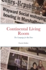 Image for Continental Living Room : The Campaign for Red Door