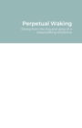 Image for Perpetual Waking
