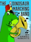 Image for The Dinosaur Marching Band