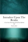 Image for Intruders Upon The Realm
