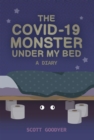 Image for Covid-19 Monster Under My Bed