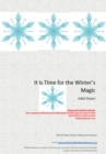 Image for It Is Time for the Winter&#39;s Magic: Adlai Dyson, ADysonCreation Books