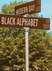 Image for The Modern Day Black Alphabet