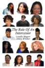 Image for The Role of an Intercessor Vol 1 - AshleyW