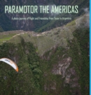 Image for Paramotor the Americas
