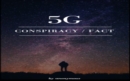 Image for 5g Conspiracy or Fact