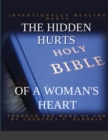 Image for The Hidden Hurts of a Woman&#39;s Heart