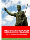 Image for Secret Codes for Learning Italian, Part II - Noun and Adjective Cognates