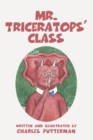 Image for Mr. Triceratops&#39; Class