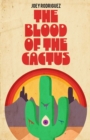 Image for The Blood of the Cactus