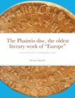 Image for The Phaist?s disc, the oldest literary work of &quot;Europe&quot;