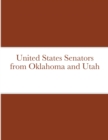 Image for United States Senators from Oklahoma and Utah