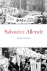 Image for Salvador Allende : Speeches &amp; Articles