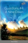 Image for Guardians #4 : A New Dawn
