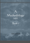 Image for A Methodology - Book 1