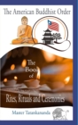 Image for The Book of Rites, Rituals, and Ceremonies : The American Buddhist Order