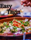 Image for Easy Tagine Morocco: the best and esay  two ways to cook delicous Tagine