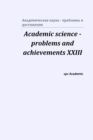 Image for Academic science - problems and achievements XXIII : Proceedings of the Conference. North Charleston, 1-2.06.2020